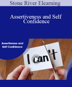 Stone River Elearning - Assertiveness and Self Confidence