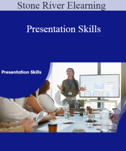 Stone River Elearning - Presentation Skills