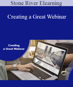 Stone River Elearning - Creating a Great Webinar