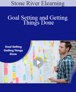Stone River Elearning - Goal Setting and Getting Things Done