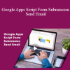 Stone River Elearning - Google Apps Script Form Submission Send Email