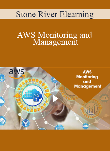 Stone River Elearning - AWS Monitoring and Management