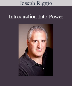 Joseph Riggio - Introduction Into Power