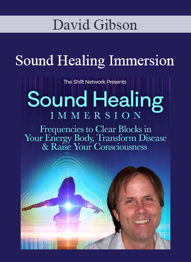 David Gibson - Sound Healing Immersion