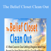 Lion Goodman - The Belief Closet Clean Out