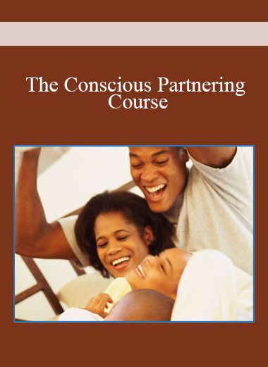 The Conscious Partnering Course