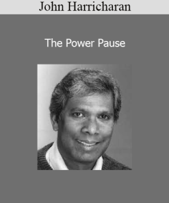 John Harricharan - The Power Pause