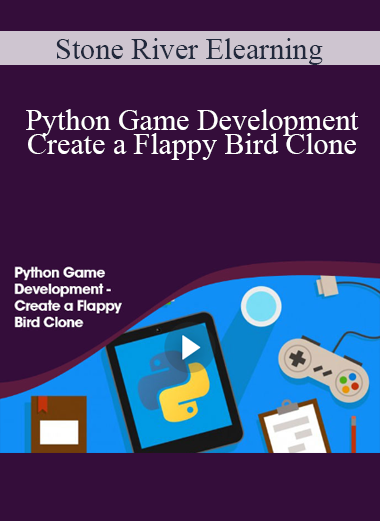 Stone River Elearning - Python Game Development - Create a Flappy Bird Clone