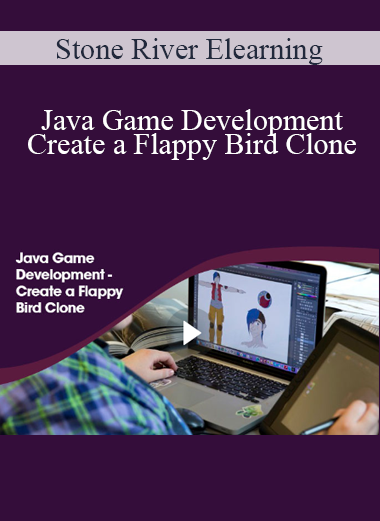 Stone River Elearning - Java Game Development - Create a Flappy Bird Clone