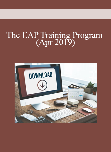 The EAP Training Program (Apr 2019)