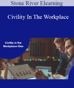 Stone River Elearning - Civility In The Workplace