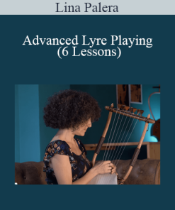 Lina Palera - Advanced Lyre Playing (6 Lessons)