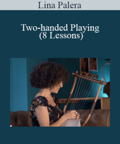 Lina Palera - Two-handed Playing (8 Lessons)