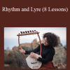 Lina Palera - Rhythm and Lyre (8 Lessons)
