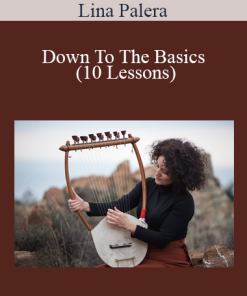Lina Palera - Down To The Basics (10 Lessons)