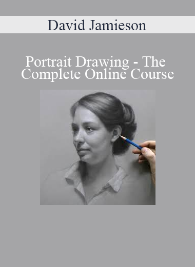 David Jamieson - Portrait Drawing - The Complete Online Course