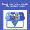GMB Hacks 2019 - Never Seen Before Google My Business Hacks