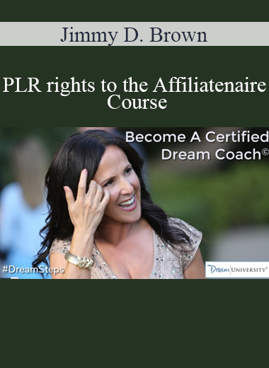 Jimmy D. Brown - PLR rights to the Affiliatenaire Course