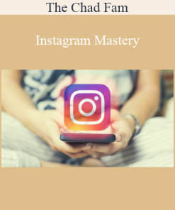The Chad Fam - Instagram Mastery