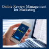 Skills Course - Online Review Management for Marketing
