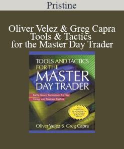 Pristine - Oliver Velez & Greg Capra - Tools & Tactics for the Master Day Trader