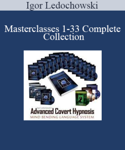Igor Ledochowski - Masterclasses 1-33 Complete Collection