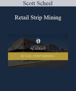 Scott Scheel - Retail Strip Mining