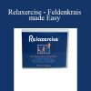 David Zemach-Bersin - Relaxercise - Feldenkrais made Easy