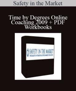 Safety in the Market - Time by Degrees Online Coaching 2009 + PDF Workbooks