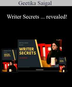 Geetika Saigal - Writer Secrets ... revealed!