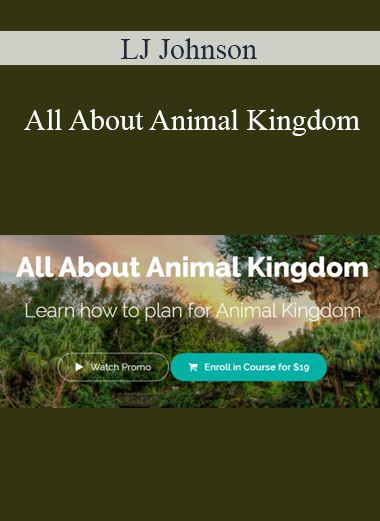 LJ Johnson - All About Animal Kingdom