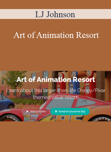 LJ Johnson - Art of Animation Resort
