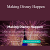 LJ Johnson - Making Disney Happen