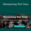 LJ Johnson - Minniemizing Wait Times