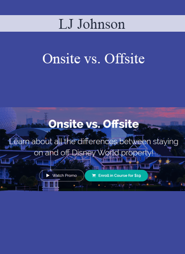 LJ Johnson - Onsite vs. Offsite