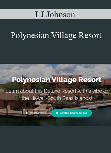 LJ Johnson - Polynesian Village Resort