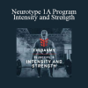 Thibarmy - Neurotype 1A Program - Intensity and Strength