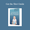Erin Blackwell - Get the Shot Guide