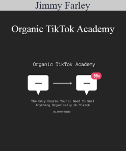 Jimmy Farley - Organic TikTok Academy
