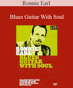 Ronnie Earl - Blues Guitar With Soul