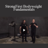 StrongFirst Bodyweight Fundamentals