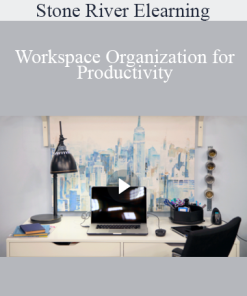 Stone River Elearning - Workspace Organization for Productivity