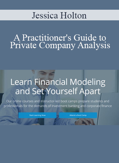 Jessica Holton - A Practitioner's Guide to Private Company Analysis