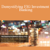 Albert Blankenship - Demystifying FIG Investment Banking