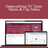 Adam McGowan - Demystifying VC Term Sheets & Cap Tables