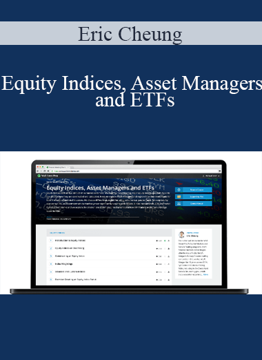 Eric Cheung - Equity Indices Asset Managers and ETFs
