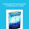 Dr. Joe Vitale - Advanced Ho'oponopono Certification Course