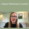 Danielle Eaton - Aligned Marketing Essentials