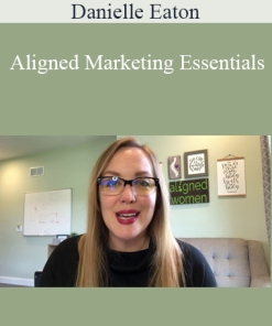 Danielle Eaton - Aligned Marketing Essentials