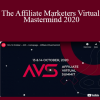 AVS - The Affiliate Marketers Virtual Mastermind 2020